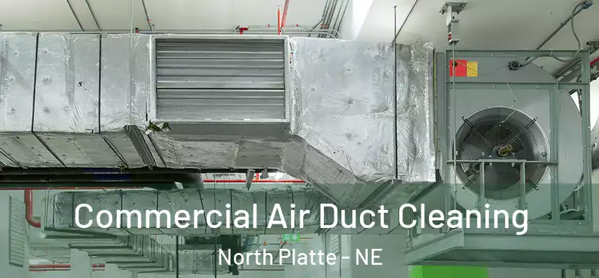  Commercial Air Duct Cleaning North Platte - NE